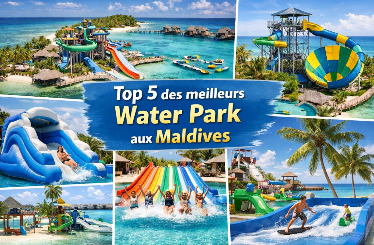 Top 5 des meilleurs parcs aquatiques aux Maldives